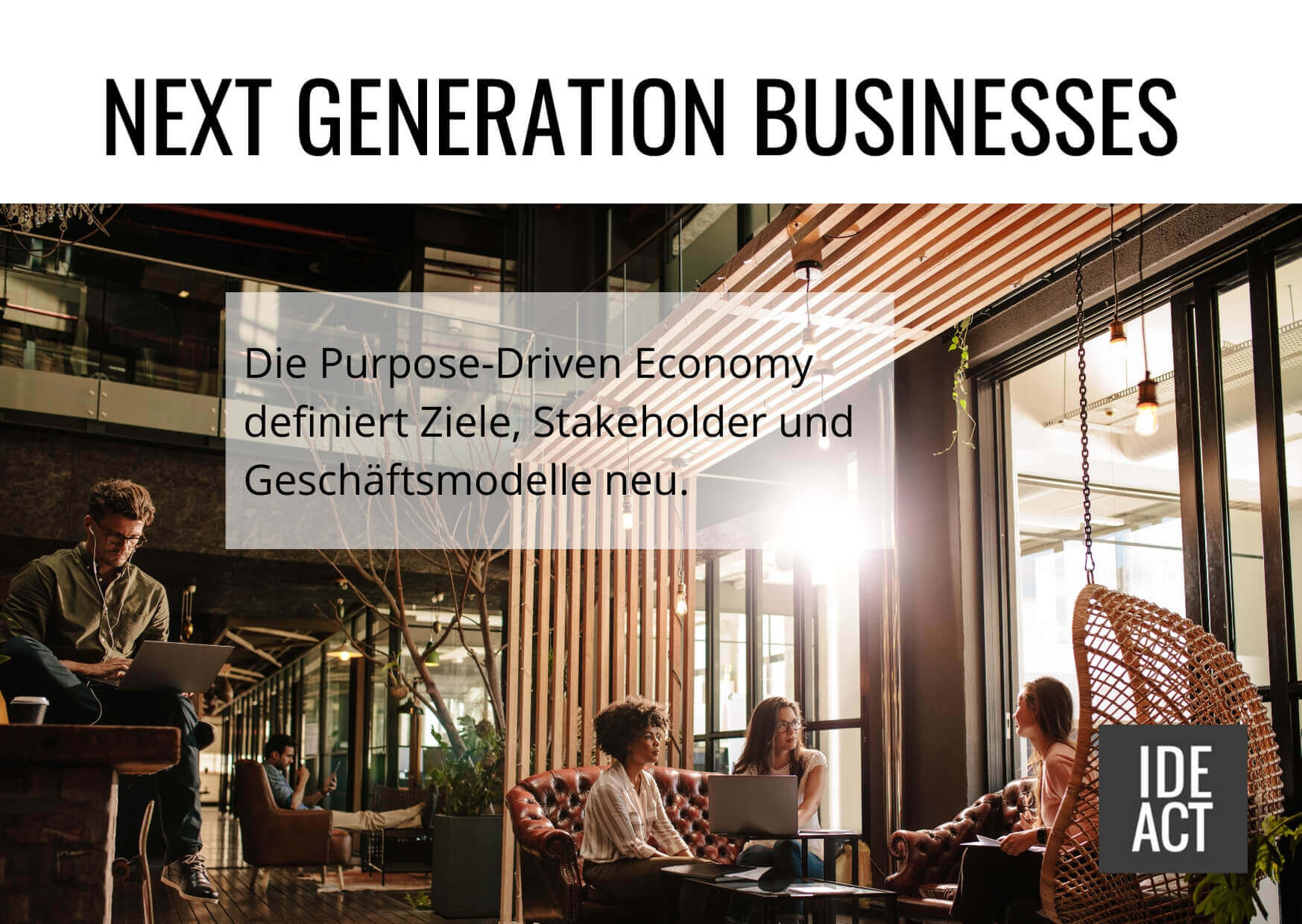 Next generation businesses Next generation businesses