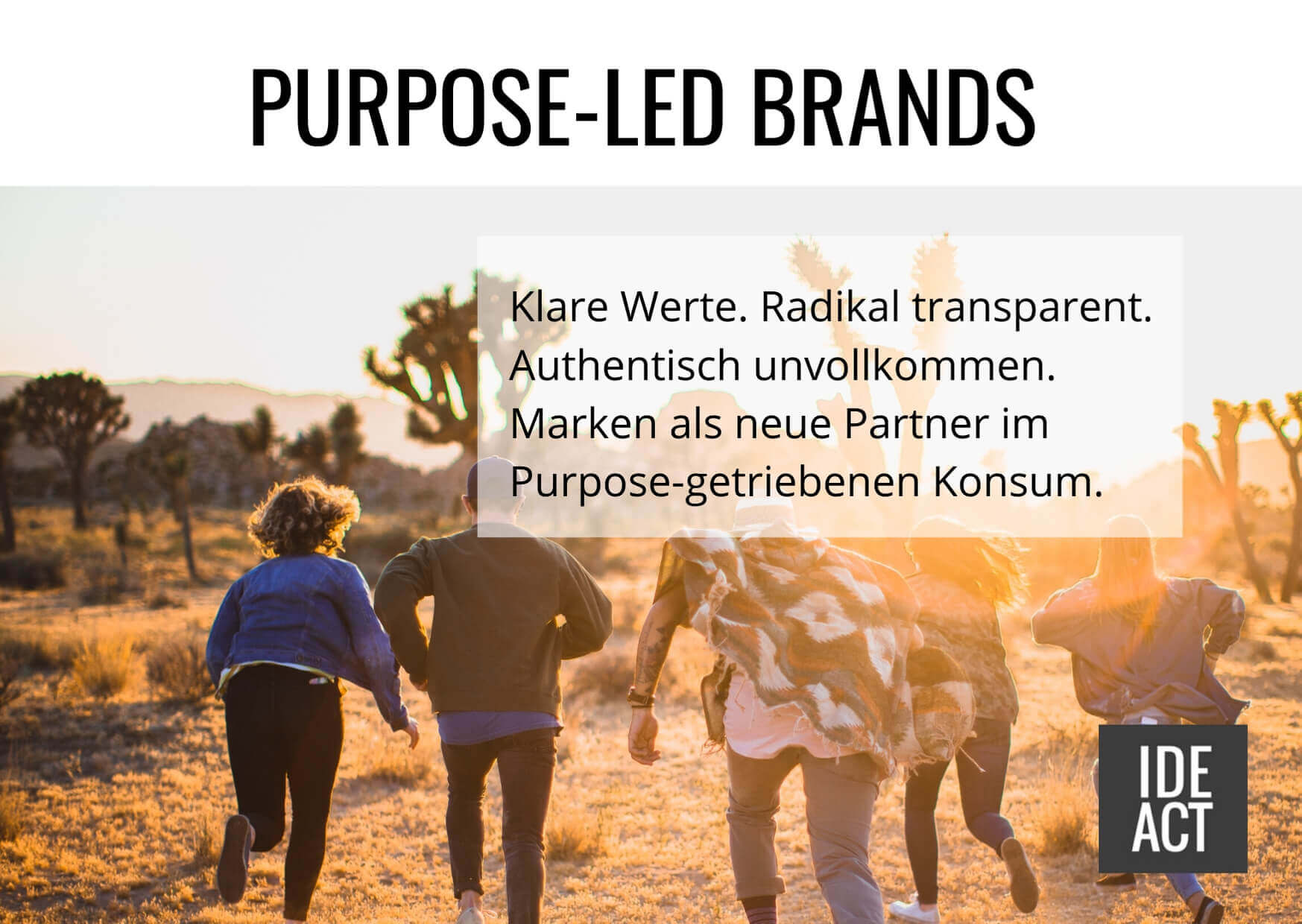 Purpose led brands Purpose led brands